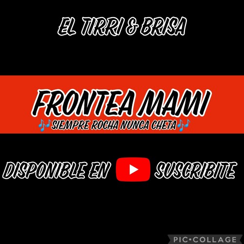 Frontea_Tirri la Roca y Brisa_FedeRemiX 2022