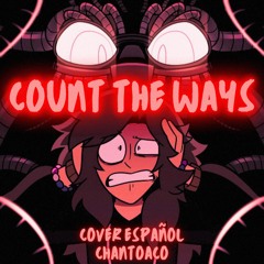 COUNT THE WAYS【Cover Español】(‪Dawko‬ & ‪dheusta‬) - ‪elTisan‬ & ‪jgamer_14yt56‬
