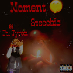 Moment (ft. GG Tyron)