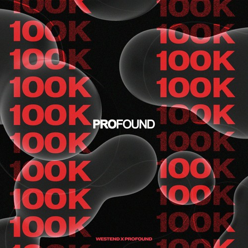 Westend | 100K Subscribers Mix