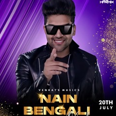 Lahore x Nain Bengali (Remix)
