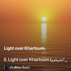 5.-light-over-khartoum-(ضوء-على-الخرطوم) 2.