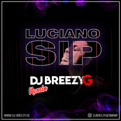 Sip (Dj BreezyG Remix) (Track Updated May)