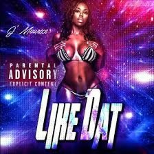 Like Dat