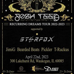 PICKLER @ Josh Teed Recurring Dreams Tour - Waukegan, IL 4/22/23