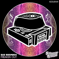 Bad Boombox - Fitness [Slightly Sizzled Records]