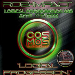 ROB-IMPACT LOGICAL PROGRESSION 005 COSMOS.DE 2/4/22