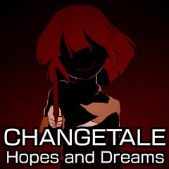 [Changetale/A Chara and Asriel Swap AU] Hopes and Dreams (V3)