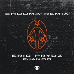 Eric Prydz - Pjanoo (Shooma Remix) [DropUnited Exclusive]