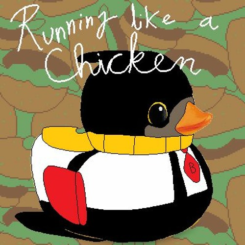 Running like a Chicken - ikak1