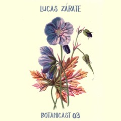Lucas Zárate - Botanicast 03