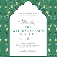 Wedding Season Start Up - DJKB