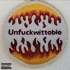 UNFUCKWITTABLE (feat.INDIGOMERKABA) (2021)