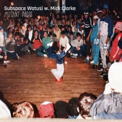 Subspace Watusi w. Mick Clarke [15.05.25]