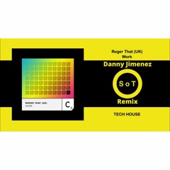 Roger That - Work (Danny Jimenez Edit)
