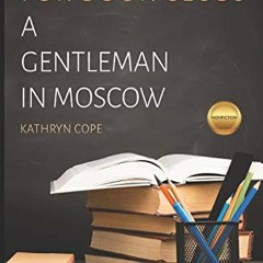 VIEW PDF 💚 Study Guide for Book Clubs: A Gentleman in Moscow (Study Guides for Book