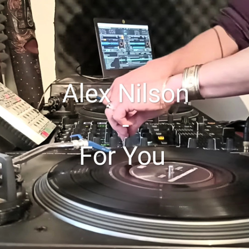 Alex nilson - For you (Techno Mix/Video)