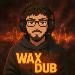 Wax Dub