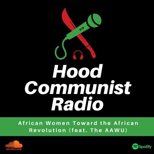 African Women Toward the African Revolution (feat. The AAWU)