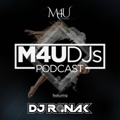 M4U DJs Podcast - February 2023 ft. DJ RONAK