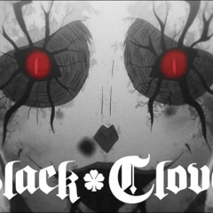 Black Clover - Opening 10 | Black Catcher
