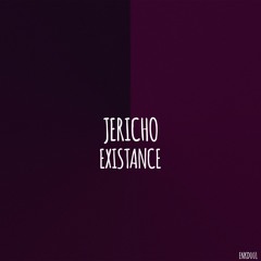 Jericho - Existance (Original Mix)