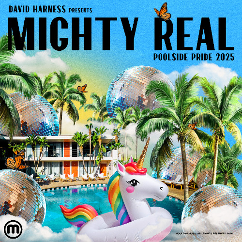 MR59 w/David Harness - Mighty Real Poolside Pride 2025