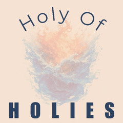 Holy Of Holies