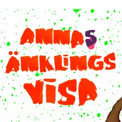 ANNAS ÄNKLINGSVISA