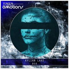 Kylian Lake - Die