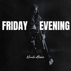 Friday Evening