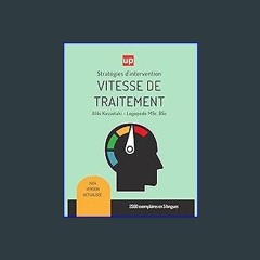 Read ebook [PDF] ✨ VITESSE DE TRAITEMENT | Stratégies d’intervention thérapeutique (French Edition