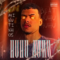 5 MINUTINHOS DE BEAT HU HU ((DJ NK))