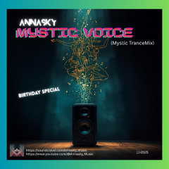 Mystic Voice (Mystic TranceMix)[Best Quality Sound]
