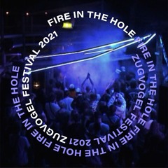 Fire in the hole @Zugvøgel Festival 2021