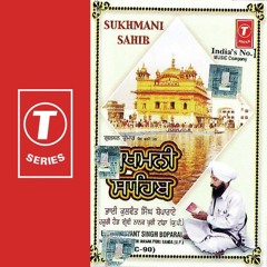 Sukhmani Sahib - Bhai Kulwant Singh Ji Boparai