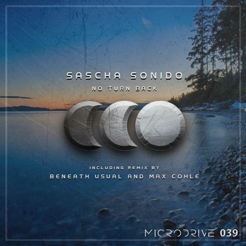 Sascha Sonido - No Turn Back (Max Cohle Remix)