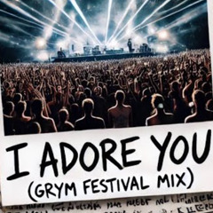 Hugel x Arash x Topic ft. Daecolm - I Adore You (GRYM Festival Mix)