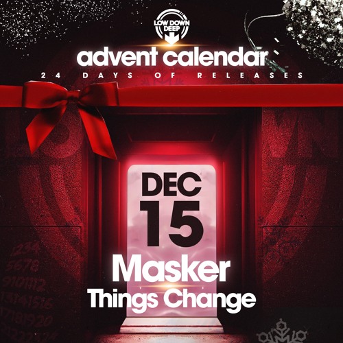 MASKER - THINGS CHANGE