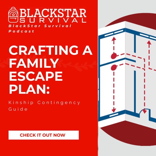 Crafting a Family Escape Plan: Kinship Contingency Guide