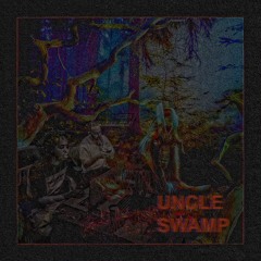 EARL X Alchemist - Uncle Swamp LP(Full Album) [Revised]