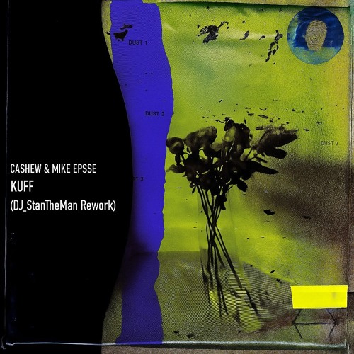 KUFF (DJ_StanTheMan Rework)