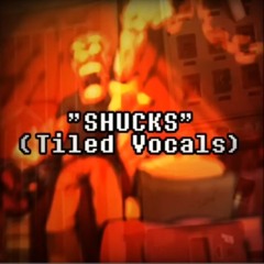 (FLM) Shucks (Tiled Vocals) - Jeffy's Infinite Irida UST [original by @KaneSucks & @marleyjauz]