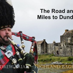 The Road And Miles To Dundee