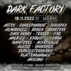 Hochtöner.live - Dark Factory 18.11.22[K-Werk]