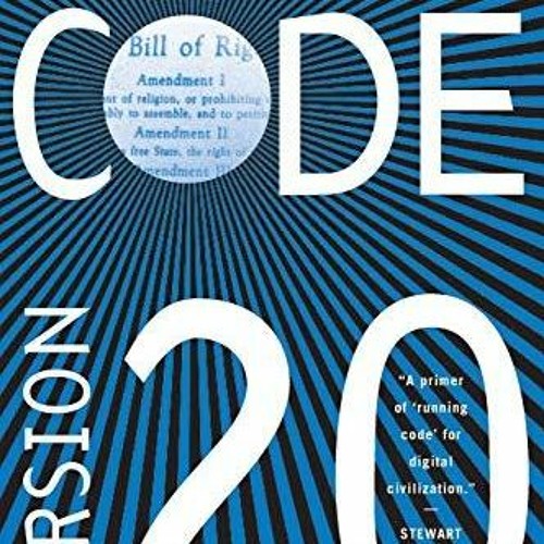 PDF/READ Code: And Other Laws of Cyberspace, Version 2.0 read