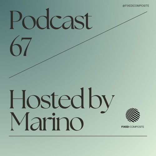 Podcast 067 • Hosted by Marino (BE) 🇧🇪