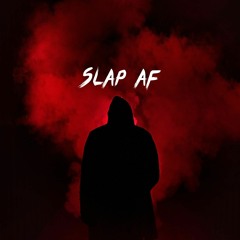 SLAP AF (prod. prodbylxcid x prodbytanz)