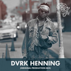 DHSA PODCAST 074 - DVRK Henning [Production Mix]