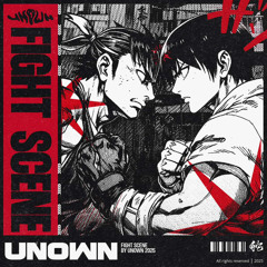 UNOWN - FIGHT SCENE (FREE)